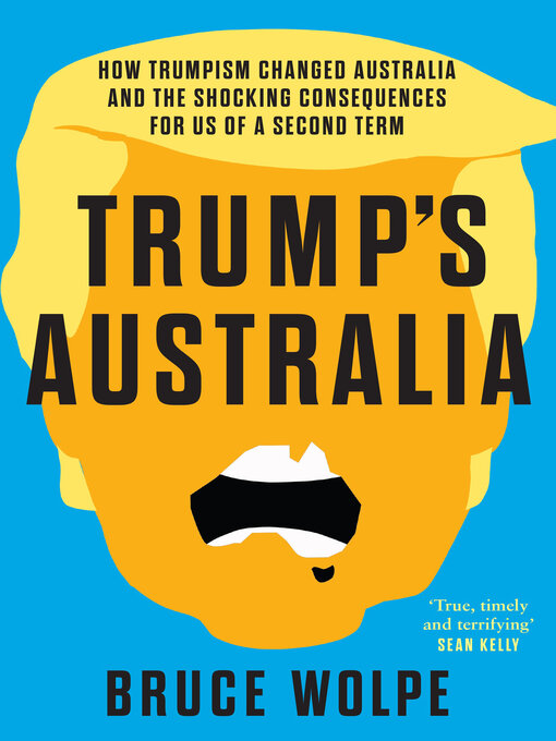 Title details for Trump's Australia by Bruce Wolpe - Available